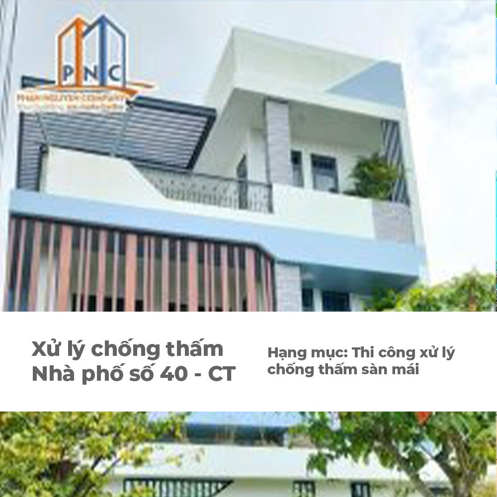 thi công xử lý chống nhà phố số 40 - Cần Thơ - PNC